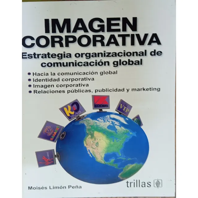 Imagen Corporativa Estrategia Orgazacional De Comunicación G