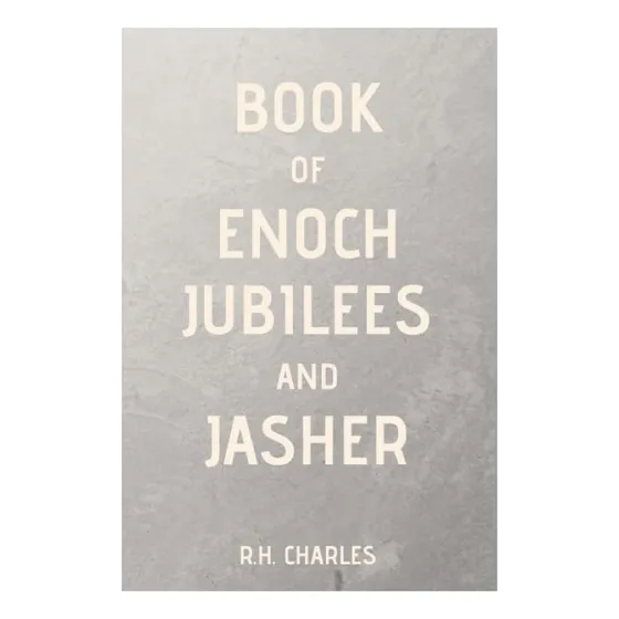 Livro: Livro De Enoque, Jubileus E Jasher