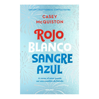 Libro: Rojo, Blanco Y Sangre Azul (edición Especial Con Capí Libro: Rojo, Blanco Y Sangre Azul (edición Especial Con Capí