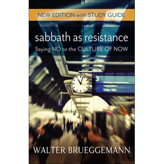 Libro: Sabbath As Resistance, New Edition With Study Guide Libro: Sabbath As Resistance, New Edition With Study Guide