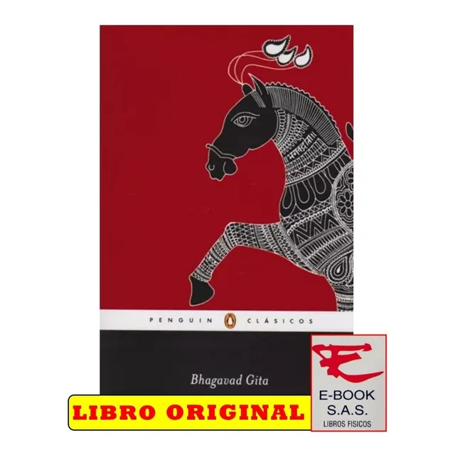 Bhagavad Gita (edición Bilingüe) (los Mejores Clásicos)