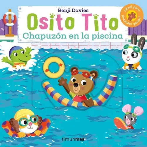 Libro Osito Tito. Chapuzón En La Piscina - Benji Davies