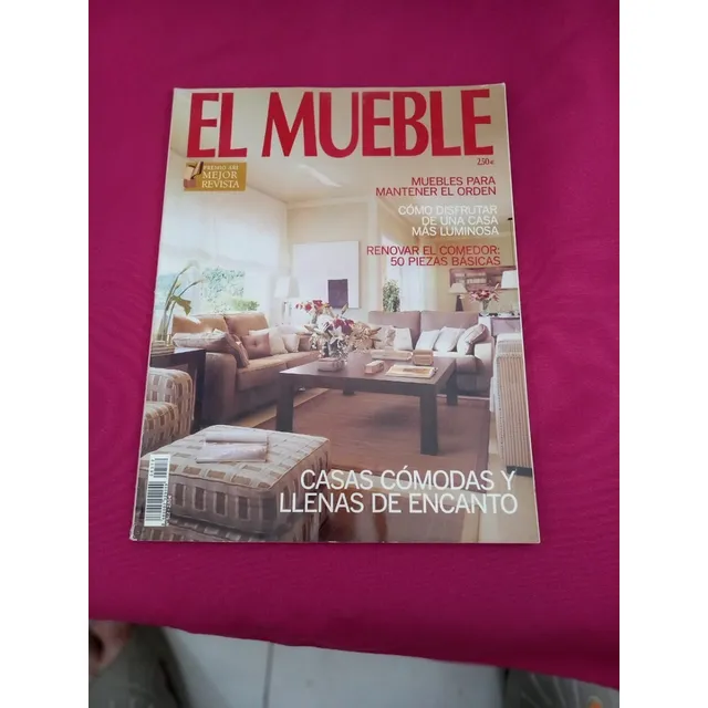 Revista El Mueble - Casas Cómodas Y Llenas De Encanto - 512