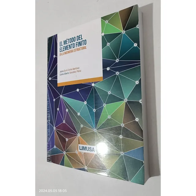 El Metodo Del Elemento Finito En La Ingenieria Estructural