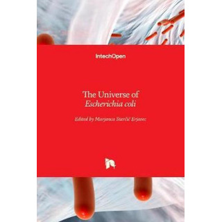 Libro The Universe Of Escherichia Coli - Marjanca Starcic... Libro The Universe Of Escherichia Coli - Marjanca Starcic...
