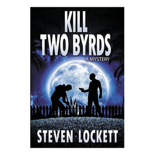 Livro: Kill Two Byrds Livro: Kill Two Byrds