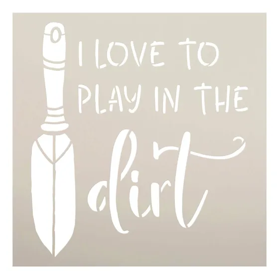 Estarcido Paleta Studior12 Texto  I Love Play In The Dirt 18