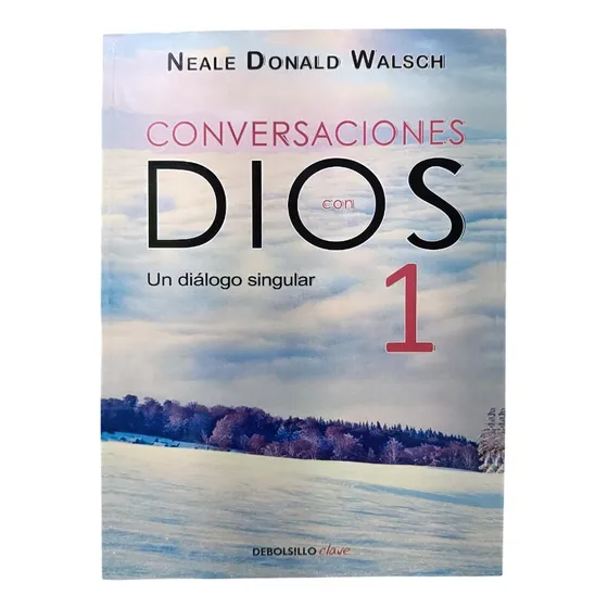 Libro: Conversaciones Con Dios I - Neale Donald Walsch