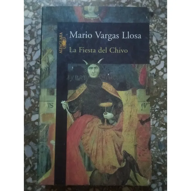 La Fiesta Del Chivo - Mario Vargas Llosa