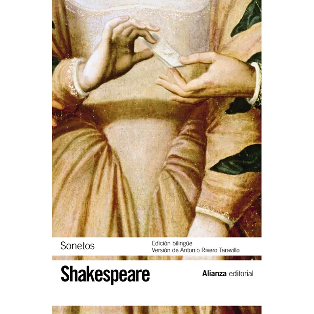 Sonetos: Edición bilingüe, de Shakespeare, William. Editorial Alianza, tapa blanda en inglés, 2011