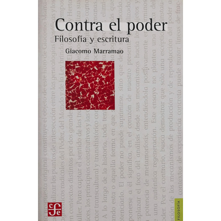 Contra El Poder. Filosofía Y Escritura - Giacomo Marramao Contra El Poder. Filosofía Y Escritura - Giacomo Marramao
