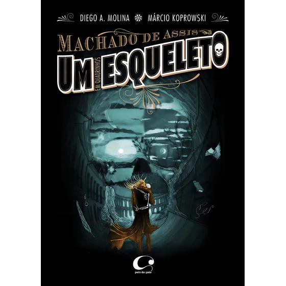Um esqueleto, de Assis, Machado de. Editorial Editora Pulo do Gato LTDA, capa mole em português, 2015