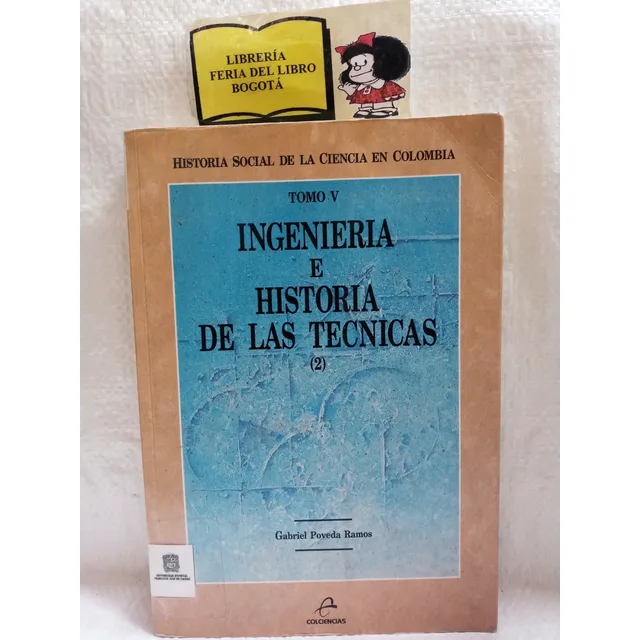 Ingeniería E Historia De Las Técnicas - Tomo 5 - G Poveda 