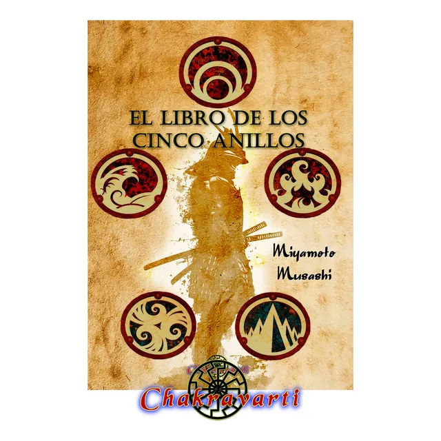 El Libro De Los Cinco Anillos, Miyamoto Musashi (samurai)