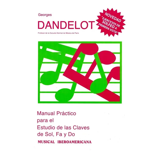 Manual Práctico Para El Estudio De Claves De Sol, Fa Y Do