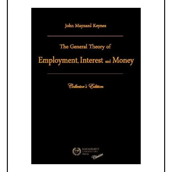 Libro: La Teoría General Del Empleo, El Interés Y El Dinero