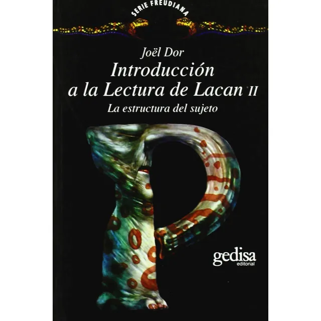 Libro: Introducción A La Lectura De Lacan Ii: La Estructura