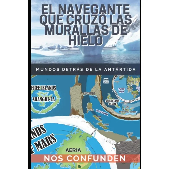 Libro: El Navegante Que Cruzó Las Murallas De Hielo, 2022