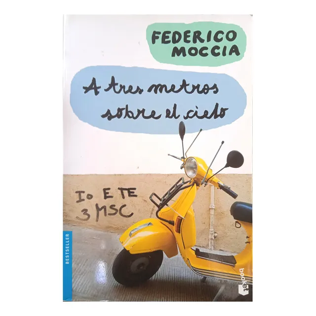 A Tres Metros Sobre El Cielo / Federico Moccia