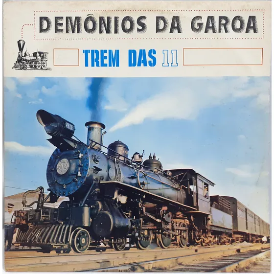 Demonios Da Garoa Trem Das Onze Lp 1976