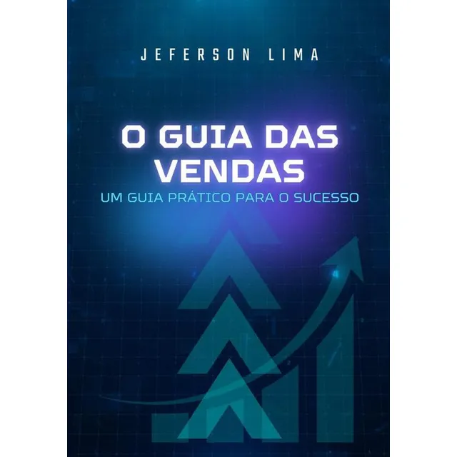 O Guia Das Vendas, De Jeferson Lima