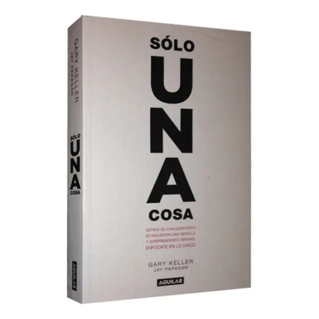Sólo  Una  Cosa -  Gary  Keller.   Nuevo.