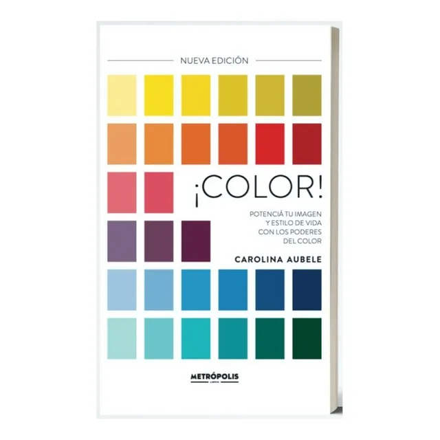 Libro Color! Potenciá Tu Imagen Y Estilo De Vida - C. Aubele