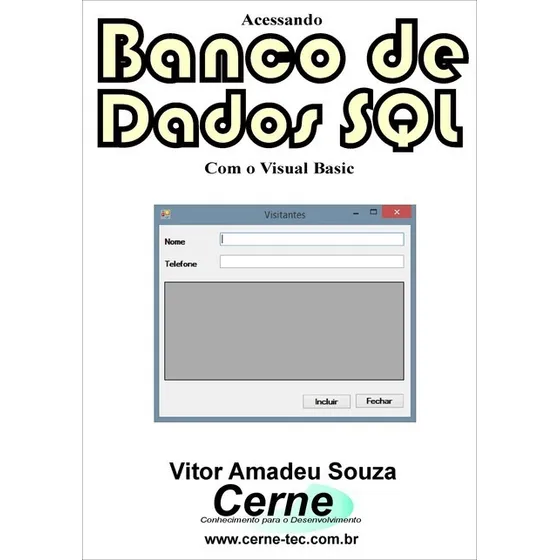 Livro Acessando Banco De Dados Sql Com O Visual Basic