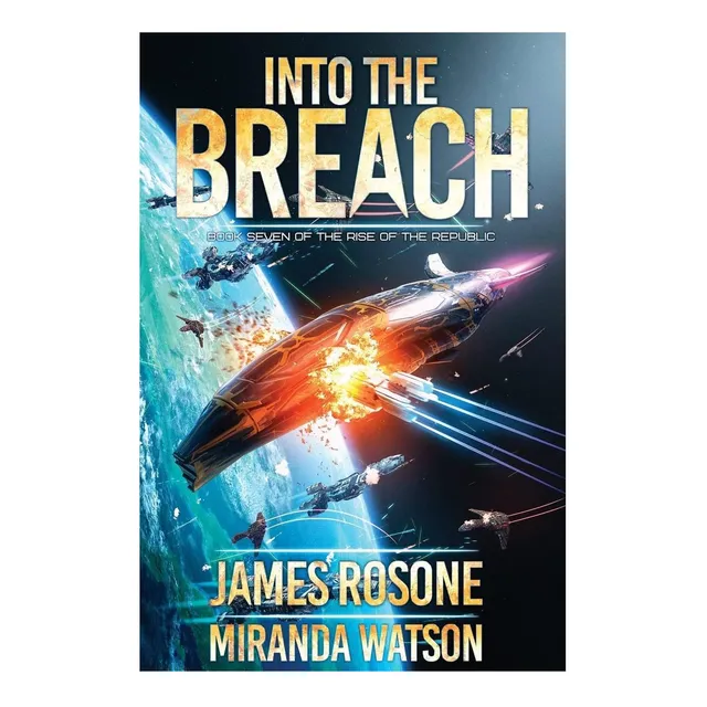 Libro: Into The Breach (rise Of The Republic)