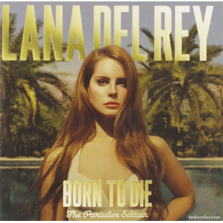 Lana Del Rey Born To Die Paradise Edition 2 Cd Importado Lana Del Rey Born To Die Paradise Edition 2 Cd Importado