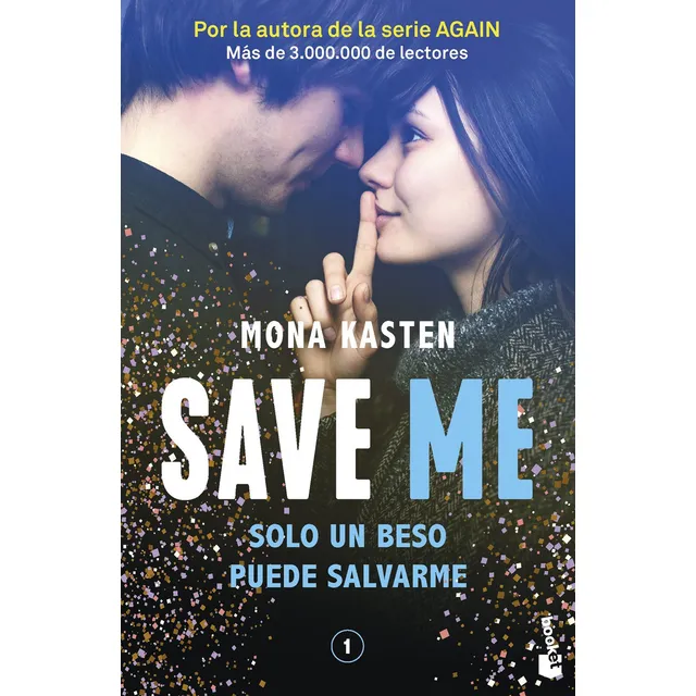 Save Me de Mona Kasten Editorial Booket en Español