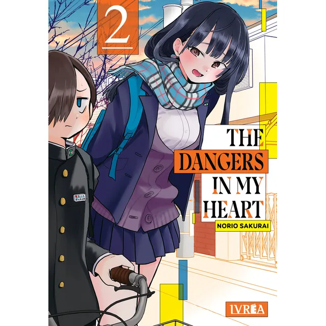 The Dangers In My Heart, De Norio Sakurai. The Dangers In My Heart, Vol. 2. Editorial Ivrea Argentina, Tapa Blanda, Edición 1 En Español, 2024