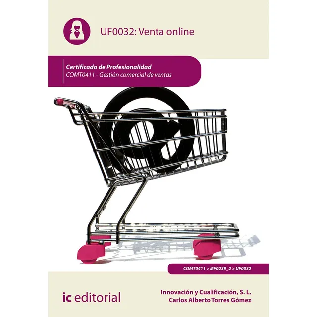 Venta Online. Comt0411 - Gestión Comercial De Ventas
