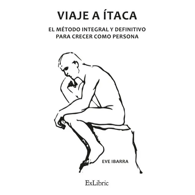 Viaje A Ítaca. El Método Integral Y Definitivo Para Crece...