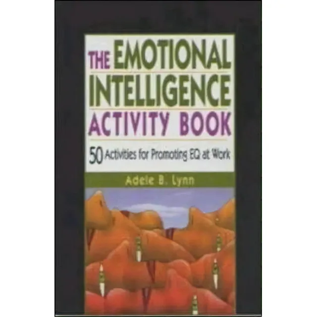 The Emotional Intelligence Activity Book, De Adele B. Lynn. Editorial Amacom, Tapa Blanda En Inglés
