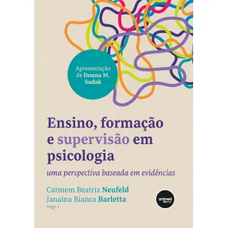 Ensino, Formação E SupervisĂŁo Em Psicologia, De Carmem Beatriz Neufeld. Editora Artmed, Capa Mole Em PortuguĂȘs Ensino, Formação E SupervisĂŁo Em Psicologia, De Carmem Beatriz Neufeld. Editora Artmed, Capa Mole Em PortuguĂȘs
