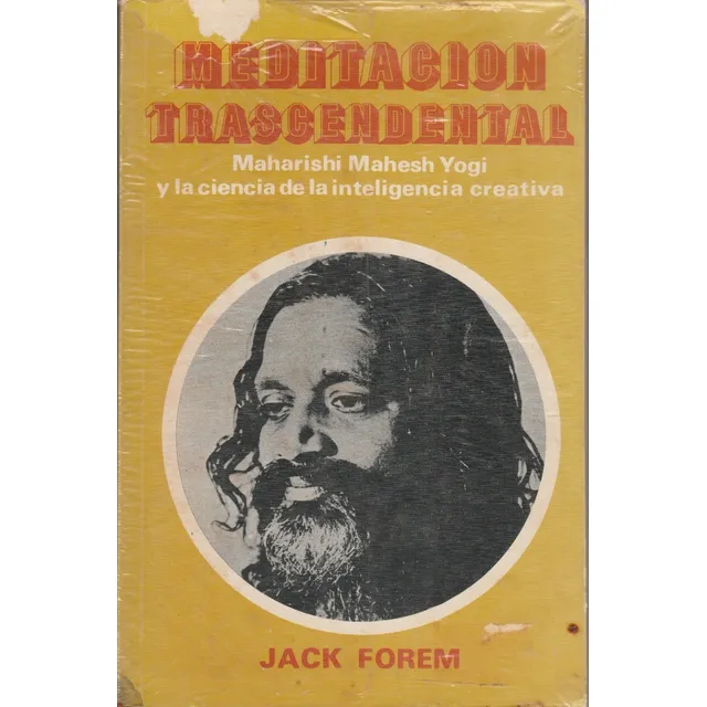 Meditacion Trascendental Jack Foren