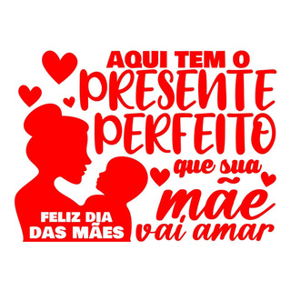 Adesivo Vitrine Dia Das Mães Presente Perfeito 95x70cm Adesivo Vitrine Dia Das Mães Presente Perfeito 95x70cm