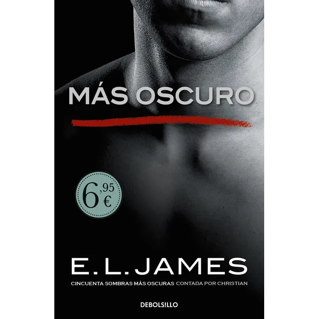 Mas Oscuro Cincuenta Sombras Contada Por Christian Grey 2...