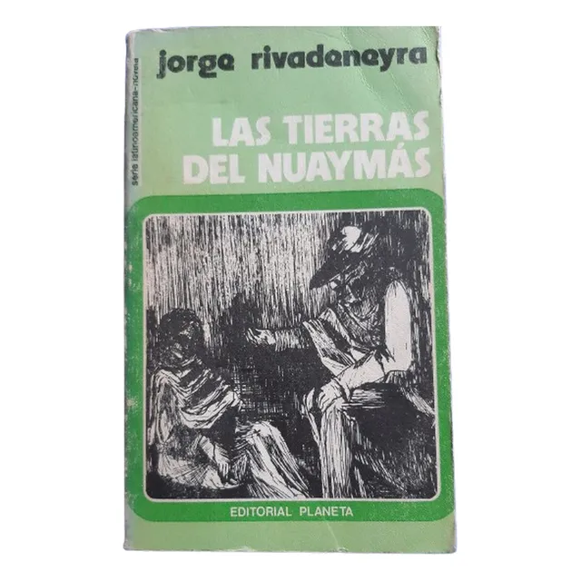 Libro Las Tierras Del Nuaymas - J Rivadeneira
