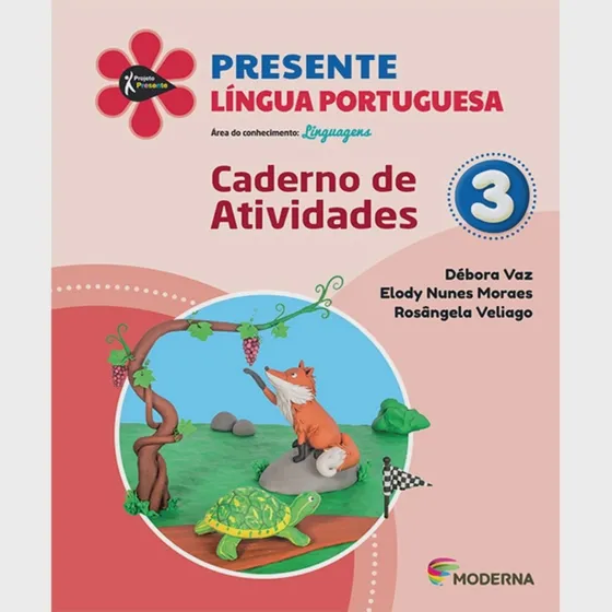 Presente - Língua Portuguesa - 3o Ano - Caderno De Atividades - 5a Edição - Projeto Presente 5a