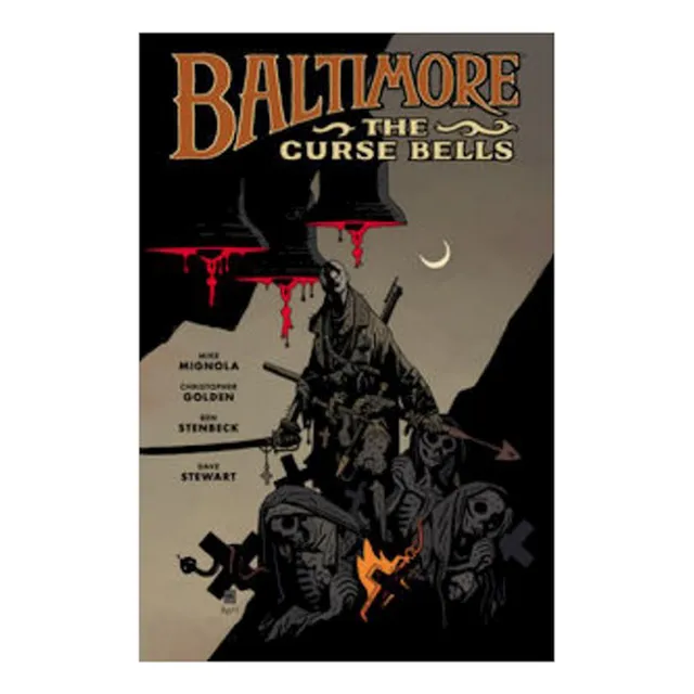 Baltimore Volume 2: The Curse Bells Hc - Mignola, Golden Y O