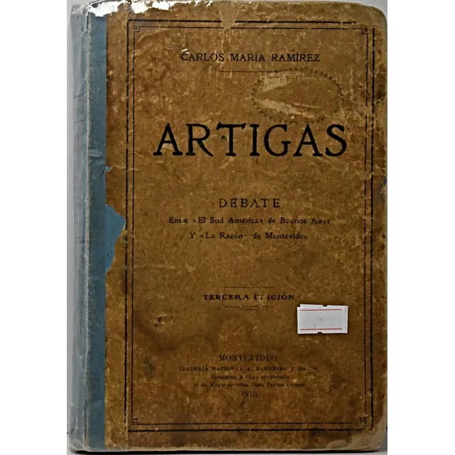 Artigas (edicion Año. 1916).. - Carlos Maria Ramirez