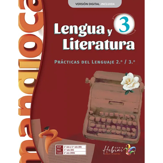 Lengua Y Literatura 3 Serie Hebras N 2025 de Sbriglione Melina y Troncoso Muriel Editorial Estación Mandioca Tapa Blanda en Español 2025