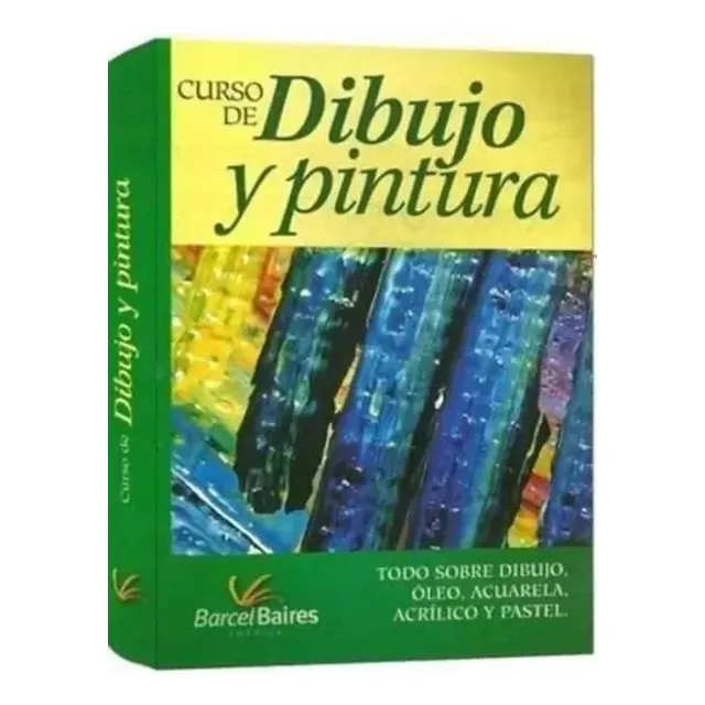 Libro Curso D Dibujo Y Pintura Oleo Acrilico Acuarela Pastel