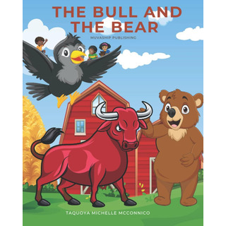 Libro: The Bull And The Bear: An Intro To The Stock Market F Libro: The Bull And The Bear: An Intro To The Stock Market F