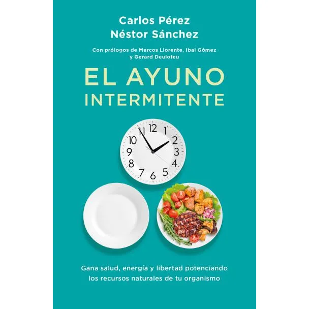 El Ayuno Intermitente (bolsillo) - Carlos Perez / N. Sanchez