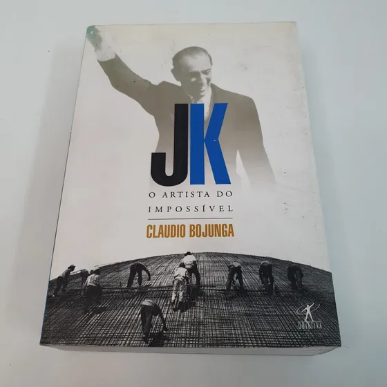 Livro Jk O Artista Do Impossível - V1363