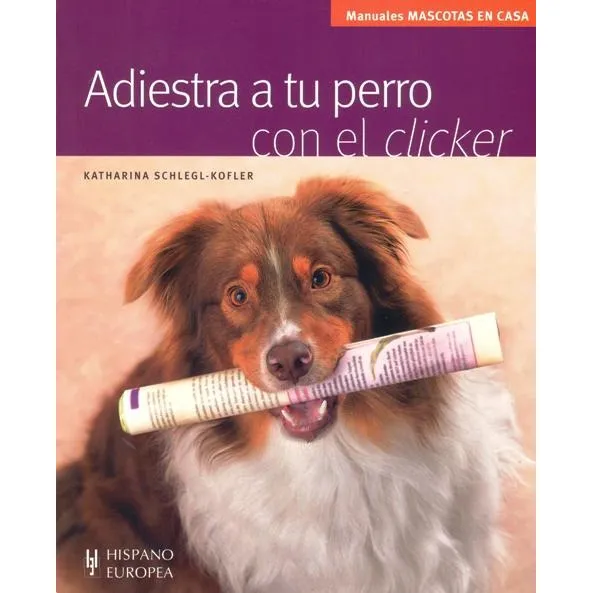 Adiestra A Tu Perro Con El Clicker