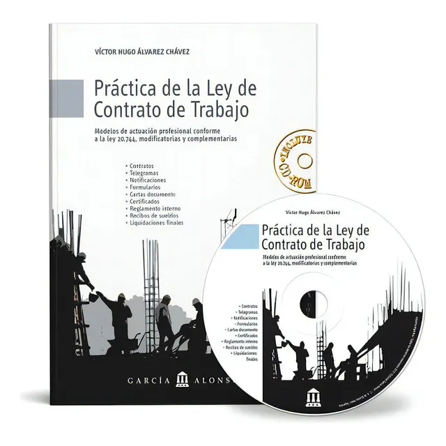 Práctica De La Ley De Contrato De Trabajo 20.744,